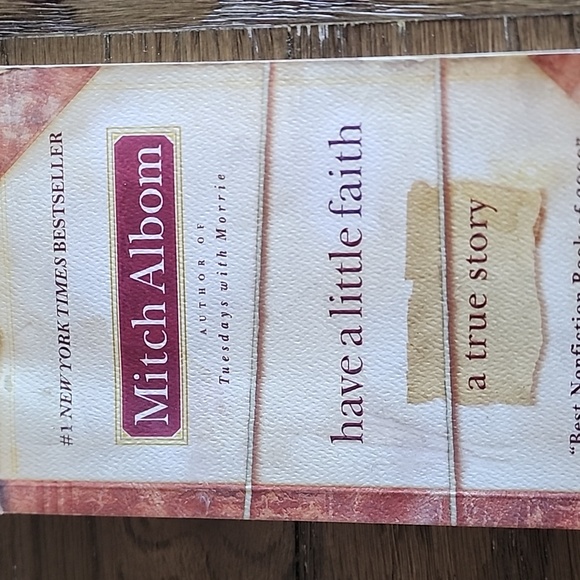 Have a Little Faith a True Story Written by Mitch Albom - Picture 2 of 7